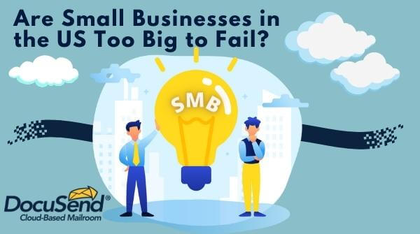 Are Businesses in the US Too Big to Fail?