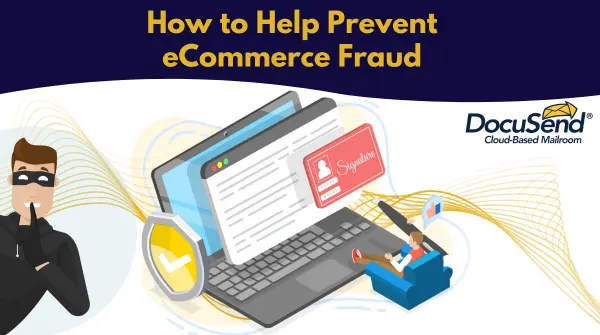 eCommerce Fraud Prevention